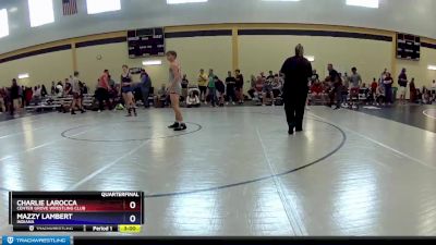 120 lbs Quarterfinal - Charlie LaRocca, Center Grove Wrestling Club vs Mazzy Lambert, Indiana