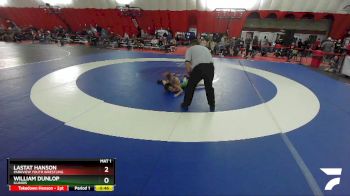 77-80 lbs Round 2 - Lastat Hanson, Parkview Youth Wrestling vs William Dunlop, Illinois