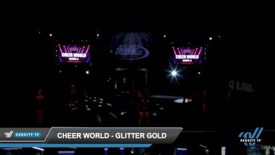 Cheer World - Glitter Gold [2022 L2.2 Junior - PREP - D2 Day2] 2022 The U.S. Finals: Pensacola