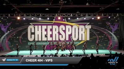 Cheer 404 - VIPs [2022] 2022 CHEERSPORT National Cheerleading Championship