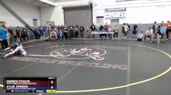 106 lbs Cons. Round 3 - Andrew Fowler, Nikiski Freestyle Wrestling Club vs Kyler Johnson, Chugach Eagles Wrestling Club