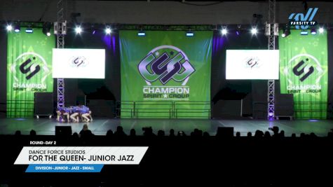 Dance Force Studios - For The Queen- Junior Jazz [2024 Junior - Jazz - Small Day 2] 2024 ASC Clash of the Titans Schaumburg & CSG Dance Grand Nationals