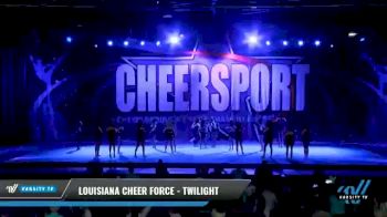 Louisiana Cheer Force - Twilight [2021 L4 International Open Day 1] 2021 CHEERSPORT National Cheerleading Championship