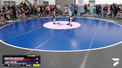 77 lbs X Bracket - Brayden Bingaman, North Pole Wrestling Club vs Cash Miller, Juneau Youth Wrestling Club Inc.