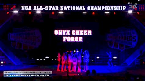 Onyx Cheer Force - Turquoise Ice [2026 L1 Youth - D2 - Small - A Day 2] 2026 NCA All-Star National Championship