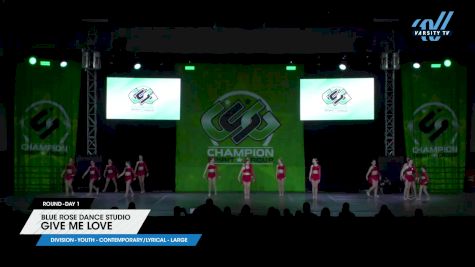 Blue Rose Dance Studio - Give Me Love [2025 Youth - Contemporary/Lyrical - Large Day 1] 2025 CSG Dance Grand Nationals