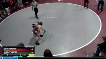 98 lbs Cons. Round 1 - Wesley Leeper, Kelso vs Libby Roberts, University