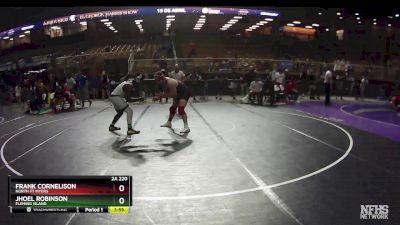 2A 220 lbs Cons. Round 3 - Frank Cornelison, North Ft Myers vs Jhoel Robinson, Fleming Island