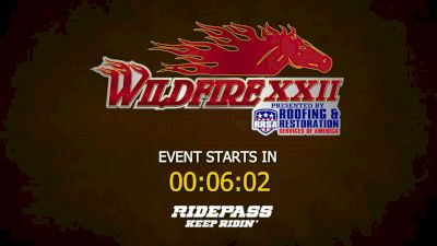 Full Replay - PBR Wildfire XXII - Wildfire XXII