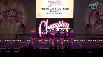 Step One All Stars - North - Fantastic [2024 4 Day 1] 2024 Champion Cheer and Dance Grand Nationals