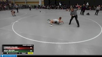 77 lbs Champ. Round 3 - Connor Collins, Backyard Brawlers Midwest vs Kole Nelson, Summit Wrestling Academy