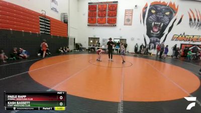 67 lbs Round 2 - Paele Rapp, Powell Wrestling Club vs Kash Bassett, Cody Wrestling Club