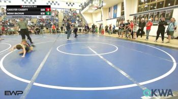 52 lbs Quarterfinal - Caulyer Cassity, Barnsdall Youth Wrestling vs Noah Backus, Newkirk Takedown Club