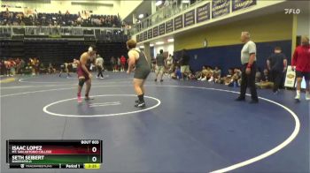 285 lbs Cons. Round 7 - Isaac Lopez, Mt. San Antonio College vs Seth Seibert, Bakersfield