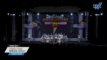 Formula Cheer - Dream Girls [2024 L3 Senior Day 2] 2024 ASC Clash of the Titans Schaumburg & CSG Dance Grand Nationals