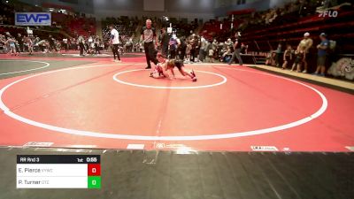 55-60 lbs Rr Rnd 3 - Evelyn Pierce, Verdigris Youth Wrestling vs Peyton Turner, Owasso Takedown Club