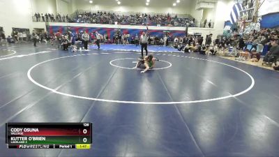 126 lbs Champ. Round 1 - Cody Osuna, Vallivue vs Kutter O`Brien, Lakeland 2