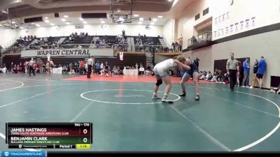 170 lbs Champ. Round 2 - James Hastings, Terre Haute Northside Wrestling Club vs Benjamin Clark, Bulldog Premier Wrestling Club