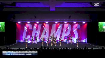 Thrive Cheer Royals - Aces [2025 L4.2 Senior Coed - D2 Day 2] 2025 CHAMPS Grand Nationals