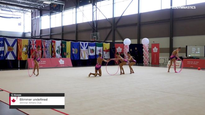 Glimmer undefined - 5 Hoops, Glimmer Athletic Club - 2019 Elite Canada - Rhythmic
