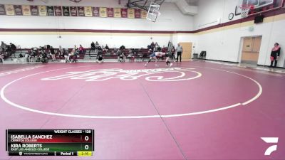 128 lbs Quarterfinal - Isabella Sanchez, Cerritos College vs Kira Roberts, East Los Angeles College