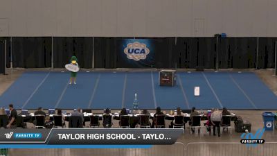Taylor High School - Taylor HS [2021 Mascot UNSCHEDULED] 2021 UCA Southwest Regional