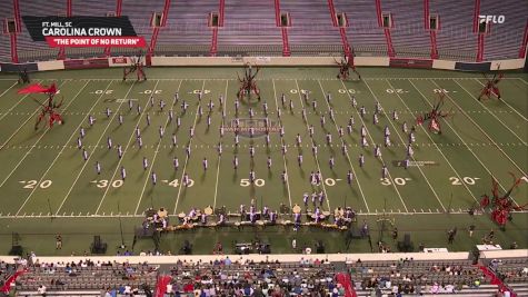 Carolina Crown "THE POINT OF NO RETURN" at 2025 DCI Little Rock