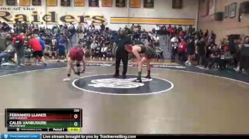 220 lbs Champ. Round 2 - Fernando Llanos, San Clemente vs Caleb Vanbuskirk, Palm Desert