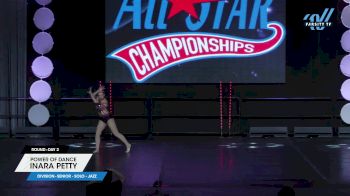 Power of Dance - Inara Petty [2025 Senior - Solo - Jazz Day 2] 2025 ASCS Dance Grand Nationals & Cheer Showdown