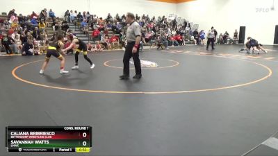 N-4 lbs Cons. Round 1 - Savannah Watts, LMWC vs Caliana Bribriesco, Bettendorf Wrestling Club