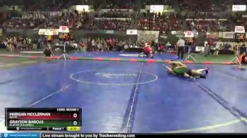 Cons. Round 1 - Morgan McClernan, Butte vs Grayson Barcus, Glacier (Kalispell)