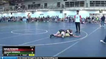 152 lbs Round 3 (4 Team) - Meghan Werbrich, Ohio vs Kaylie Petersen, Free Range Chickens