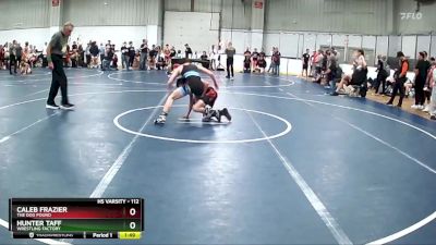 112 lbs Champ. Round 2 - Caleb Frazier, The Dog Pound vs Hunter Taff, Wrestling Factory