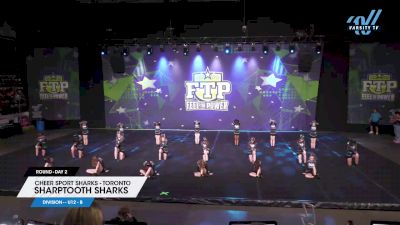 Cheer Sport Sharks - Toronto - Sharptooth Sharks [2025 L1 - U12 - B Day 2] 2025 Feel The Power