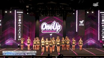 Platinum Athletics - Black Ice [2026 L4.2 Senior - Small Day 2] 2026 One Up Grand Nationals