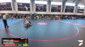132 lbs Cons. Round 3 - Amiyah C. Love, Eastwood High School Wrestling vs Samara Lerma, Lightning Wrestling Club