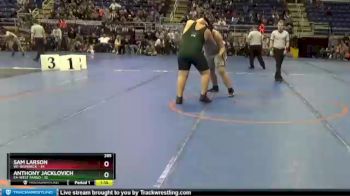 285 lbs Quarterfinals (8 Team) - Sam Larson, W1-Bismarck vs Anthony Jacklovich, E4-West Fargo