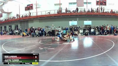 126 lbs Cons. Round 2 - Austin Yunker, Carmel USA Wrestling Club vs Reid Lanman, Edgewood Wrestling Club