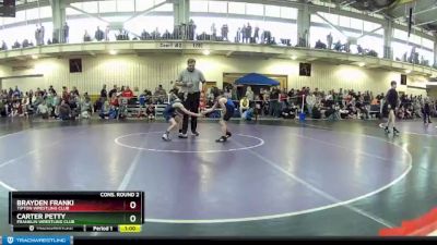 67 lbs Cons. Round 2 - Brayden Franki, Tipton Wrestling Club vs Carter Petty, Franklin Wrestling Club