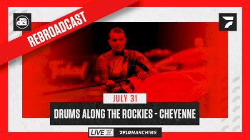 Replay: High Cam - 2021 REBROADCAST: Drums Along the Rockies - | Aug 1 @ 7 PM