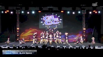 Titanium Force - Black Smack [2026 L4 Senior - D2 - Medium Day 1] 2026 GLCC Grand Nationals