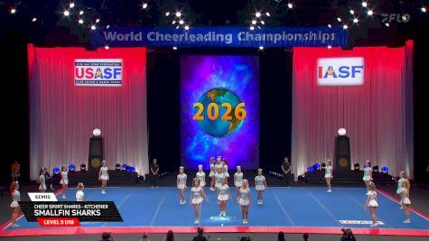Cheer Sport Sharks - Kitchener - Smallfin Sharks [2026 L5 U18 Semis] 2026 The Cheerleading Worlds