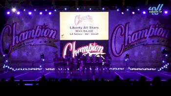 Liberty All Stars - MISS MAJOR [2024 L4 Senior - D2 - Small Day 2] 2024 Champion Cheer and Dance Grand Nationals