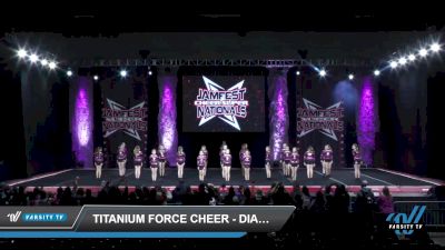 Titanium Force Cheer - Diamond Girls [2022 L2 Youth - D2 - Medium Day 1] 2022 JAMfest Cheer Super Nationals