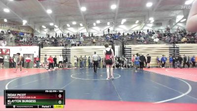 190 lbs Champ. Round 1 - Noah Picot, Southport Wrestling Club vs Klayton Burgess, N/A