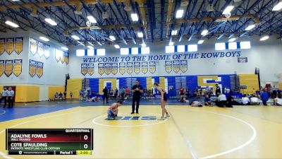 108 lbs Quarterfinal - Cote Spaulding, Patriots Wrestling Club-Dothan vs Adalyne Fowls, Well Trained