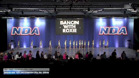 Dancin with Roxie - Youth Large Contemporary/Lyrical (NDA) - Daughter [2026 Youth - Premier - Contemporary/Lyrical - Large] 2026 NDA All-Star National Championship