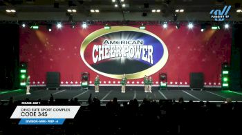 Ohio Elite Sport Complex - Code 345 [2024 L1.1 Mini - PREP - A Day 1] 2024 Cheer Power Grand Nationals