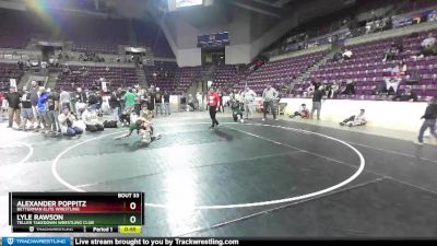 65-72 lbs Round 2 - Lyle Rawson, Teller Takedown Wrestling Club vs Alexander Poppitz, Betterman Elite Wrestling