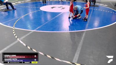 40 lbs Round 2 - Steele Sorg, Bethel Freestyle Wrestling Club vs Ranger Roth, Anchor Kings Wrestling Club